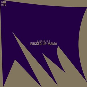 Fucked Up Mama
