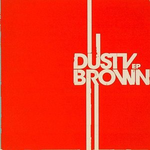 Dusty Brown EP