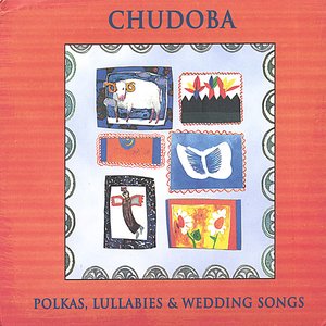 Polkas, Lullabies & Wedding Songs