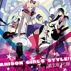 ANISON GIRLS STYLE!!