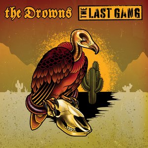 The Drowns / The Last Gang Split - Single