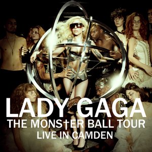 The Monster Ball Tour (Live in Camden)