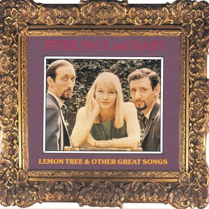 Lemon Tree & Other Great Songs