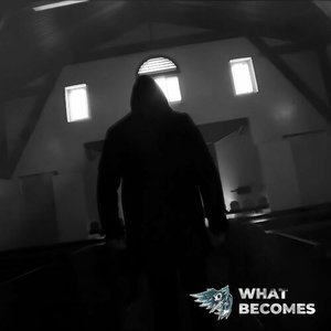 What Becomes