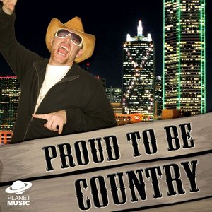 Proud To Be Country