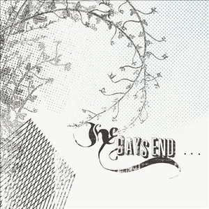 The Days End