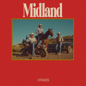 Midland - Vaquero Lyrics - Zortam Music