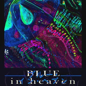 Blue In Heaven - Single