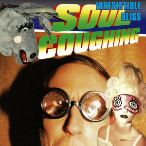 Soul Coughing - Super Bon Bon - 98.82 - 11A - Lyrics - Zortam Music