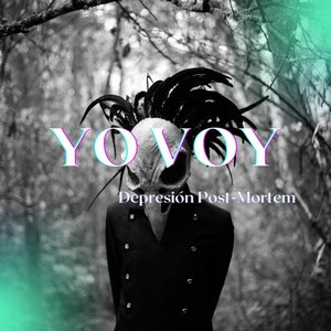 Yo Voy (Post-Punk Version) - Single