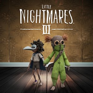 Little Nightmares III (Original Game Soundtrack)