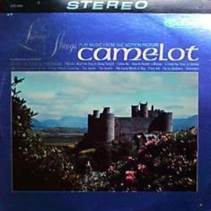 Living Strings Play Music From The Motion Picture "Camelot"