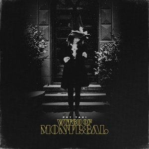 Witch of Montreal