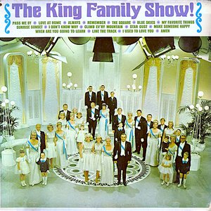 The King Family Show!