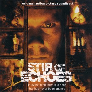 Stir of Echoes