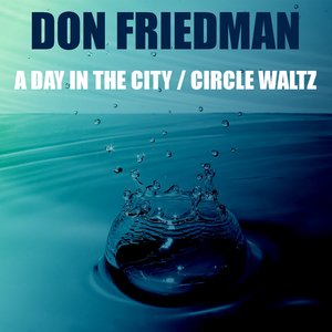 A Day in the City / Circle Waltz