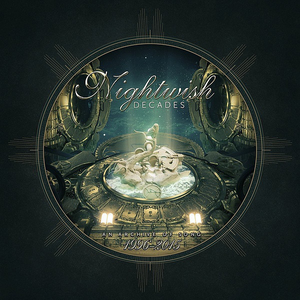 Nightwish - Decades: An Archive of Song 1996-2015 - Zortam Music