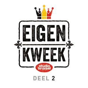 Studio Brussel Eigen Kweek Deel 2