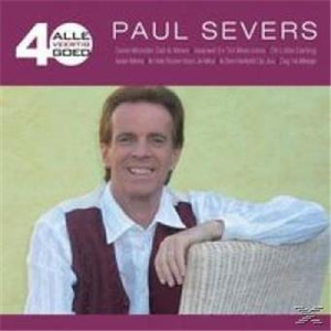 Paul Severs - Alle 40 Goed - Zortam Music