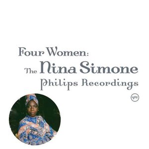 Four Women: The Nina Simone Philips Recordings