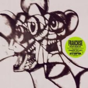 FRANCHISE (REMIX) [feat. Future, Young Thug & M.I.A.] - SIngle