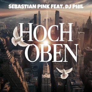 Hoch Oben