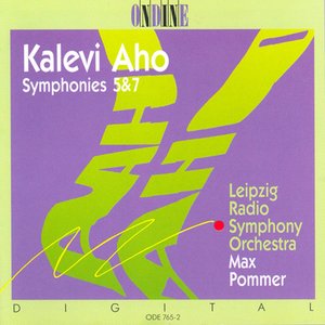 Aho, K.: Symphonies Nos. 5 and 7