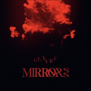 Mirrors - Single