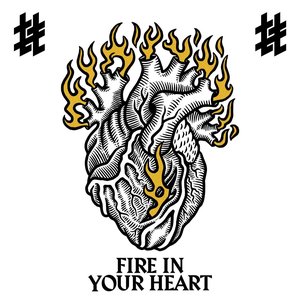 Fire in Your Heart - Single