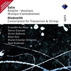Musique D'Ameublement; Vexations; Concert Piece For Trautonium & Strings