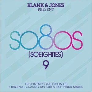 Blank & Jones Present So80s (SoEighties) 9