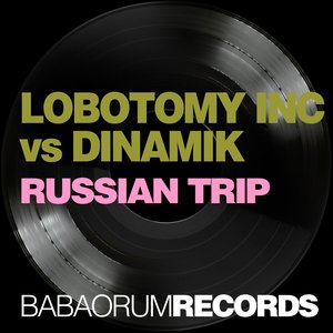 Russian Trip (feat. Dinamik)