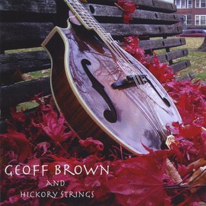 Geoff Brown and Hickory Strings