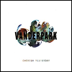 Cherish Yesterday