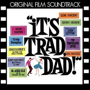It's Trad Dad (Original Film Soundtrack)