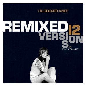 Remixed (12 Versions by Hans Nieswandt)