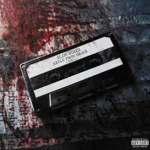 Exile from Grace Tape 1