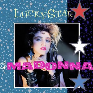 Lucky Star (Remixes) - Single