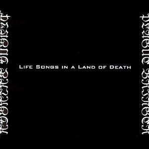 Life Songs In A Land Of Death