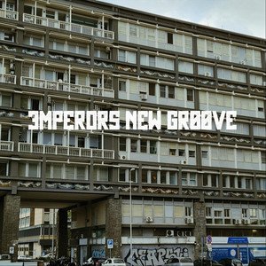 3mperors New Gr00ve