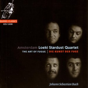 The Art of Fugue (Amsterdam Loeki Stardust Quartet)