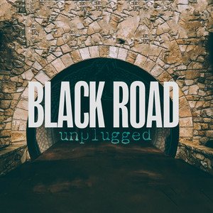 Black Road (Unplugged) - Single