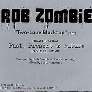 Rob Zombie - Two-Lane Blacktop - Zortam Music