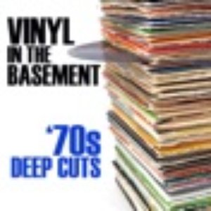 Vinyl In the Basement: '70s Deep Cuts