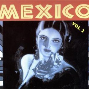 Mexico, Vol. 2