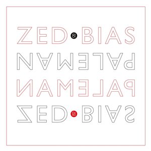 Zed Bias & Paleman 的头像
