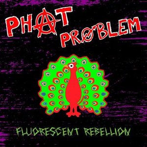 Fluorescent Rebellion