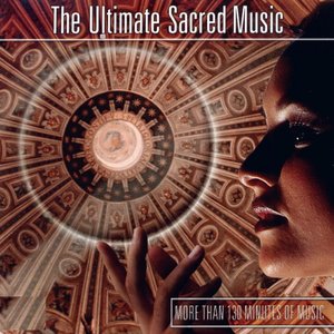 Image for 'The Ultimate Sacred Music, Vol. 2'