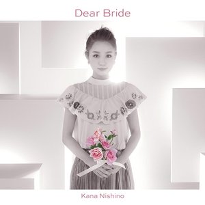 Dear Bride