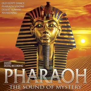 Pharaoh - The Sound Of Mystery, Vol. 1